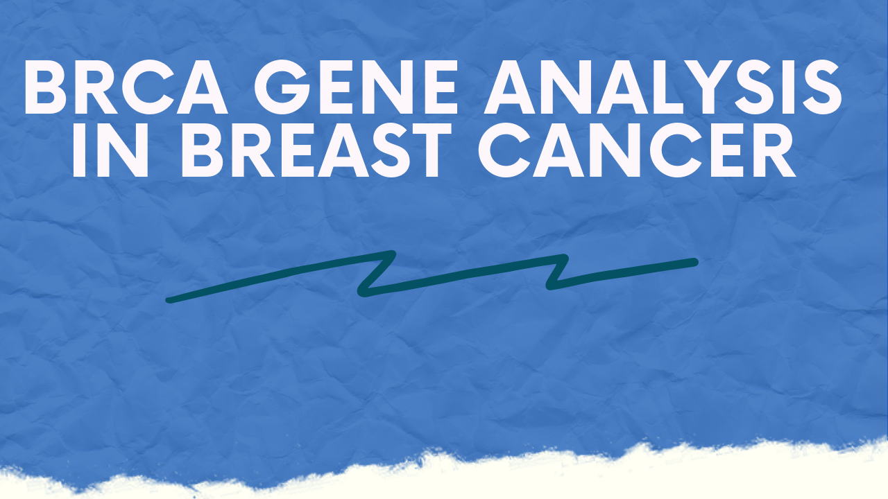brca-gene-analysis-in-breast-cancer