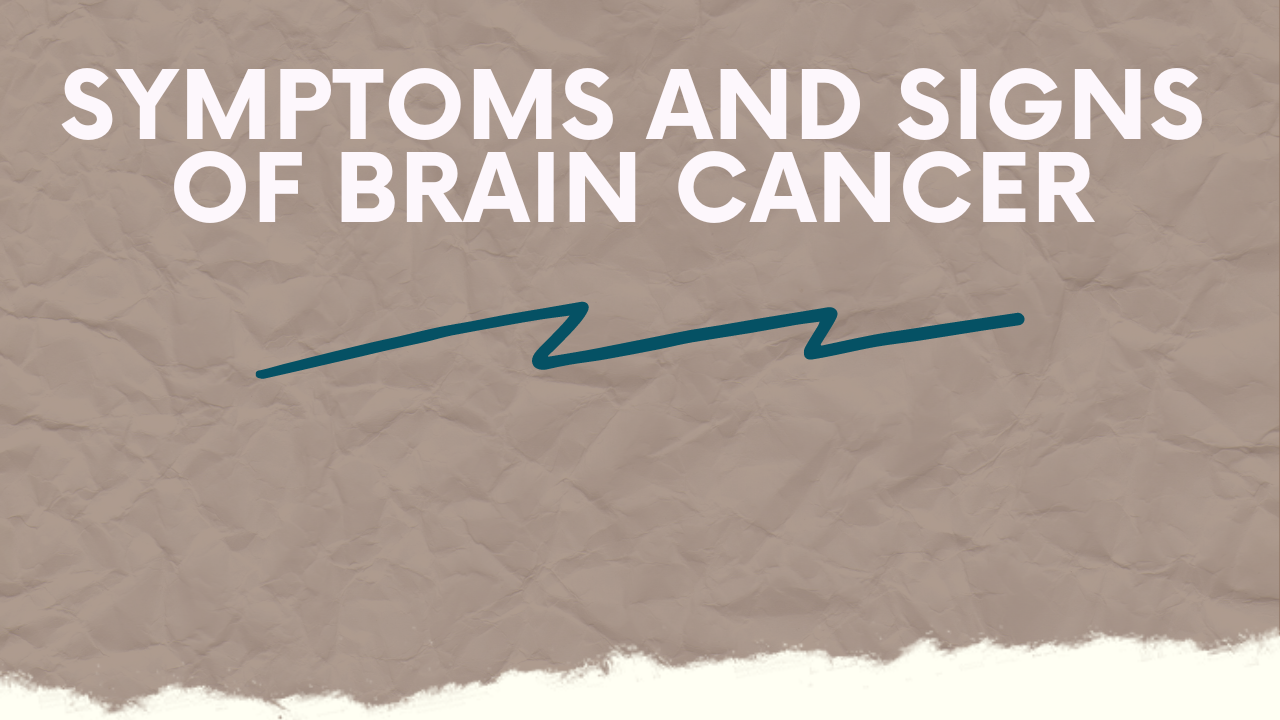 early-signs-and-symptoms-of-brain-cancer