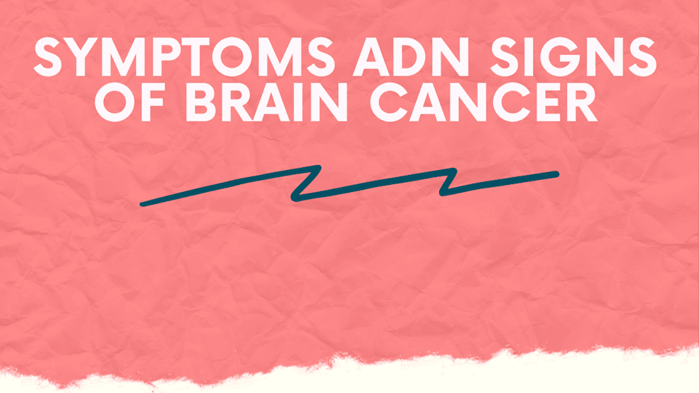 symptoms-and-signs-of-brain-cancer